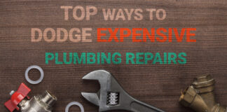 TOP WAYS TO DODGE EXPENSIVE PLUMBING REPAIRS