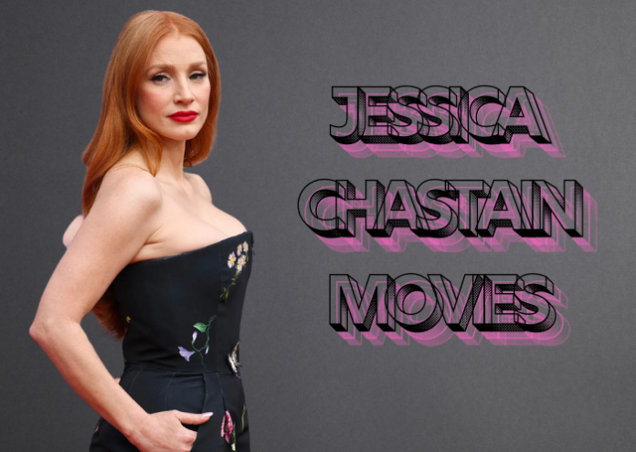 Jessica Chastain Movies