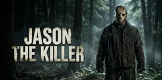 Jason the Killer Explained: The Complete Story, Iconic Mask, Horror Movies, and Enduring Myth of Jason Voorhees Jason the Killer